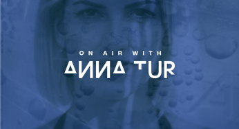 Anna Tur presents “On Air with Anna Tur”