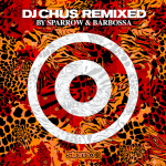 DJ-Chus-Remixed-by-Sparrow-Barbossa-0.png