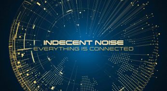 Indecent Noise – Everything Is Connected