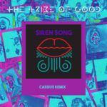 The-Tribe-Of-Good-Siren-Song-Cassius-Remix.jpg