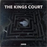 Purple-Haze-x-FaderX-The-Kings-Court.jpg