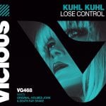 VG468_Kuhl-Kuhl-Lose-Control-Artworkv5F.jpg