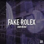 Fake_Rolex_33-Music_Dan-Mckie_1.jpg