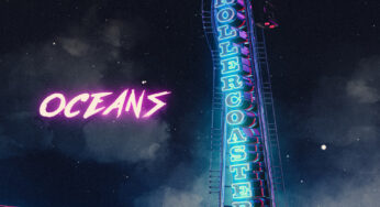 Oceans takes us for a ride with new single ‘Rollercoaster’