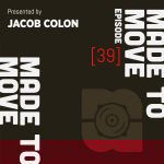 Made-To-Move-Jacob-Colon-April.jpg