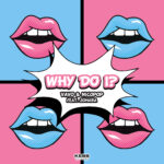 Song-Why-Do-I-Artist-VAVO-feat.-ZOHARA.jpg