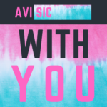 With-You-Avi-Sic-artwork.png