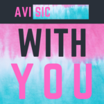 With-You-Avi-Sic-artwork-min.png