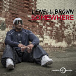 Lenell-Brown-Somewhere-cover-art.jpeg