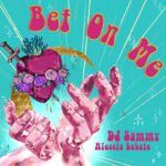 Bet-on-Me_Cover_1500x1500_m-0.jpg