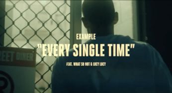 Example drops heartwarming official video for ‘Every Single Time’