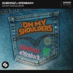 Dubdogz-x-Ofenbach-On-My-Shoulders.jpg