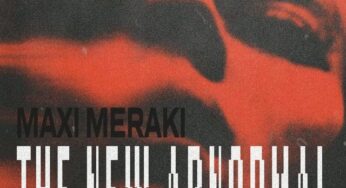 Maxi Meraki is back to present you his new single “The New Abnormal”