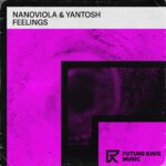 Nanoviola-Yantosh-Feelings-FUTURE-RAVE-MUSIC.jpg