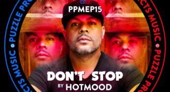 PuzzleProjectsMusic presents ‘DON’T STOP’ EP by Mexican talent Hotmood & Brazilian talent Katorzi