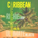 Ultimate-Rejects-x-Richie-Loop-Caribbean-Accent-Vol.-1-green.jpg