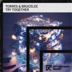 FRM016-Torres-BruceLee-Try-Together.jpg