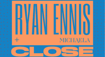 Ryan Ennis drops euphoric new single ‘Close’