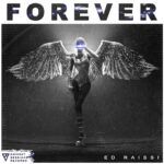 Artwork-Ed-Raissi-Forever-Eminent-Sessions-Records.jpg