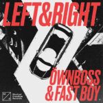 Öwnboss-FAST-BOY-Left-Right-1.jpg