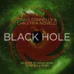 Craig-Connelly-Christina-Novelli-Black-Hole-Giuseppe-Ottaviani-Ferry-Tayle-Remixes.jpg