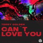 Cover-Small-Terry-Golden-Cant-Love-You.jpg