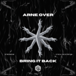 Arne-Over-Bring-It-Back-Original-Mix-Final-Artwork-Picture.png