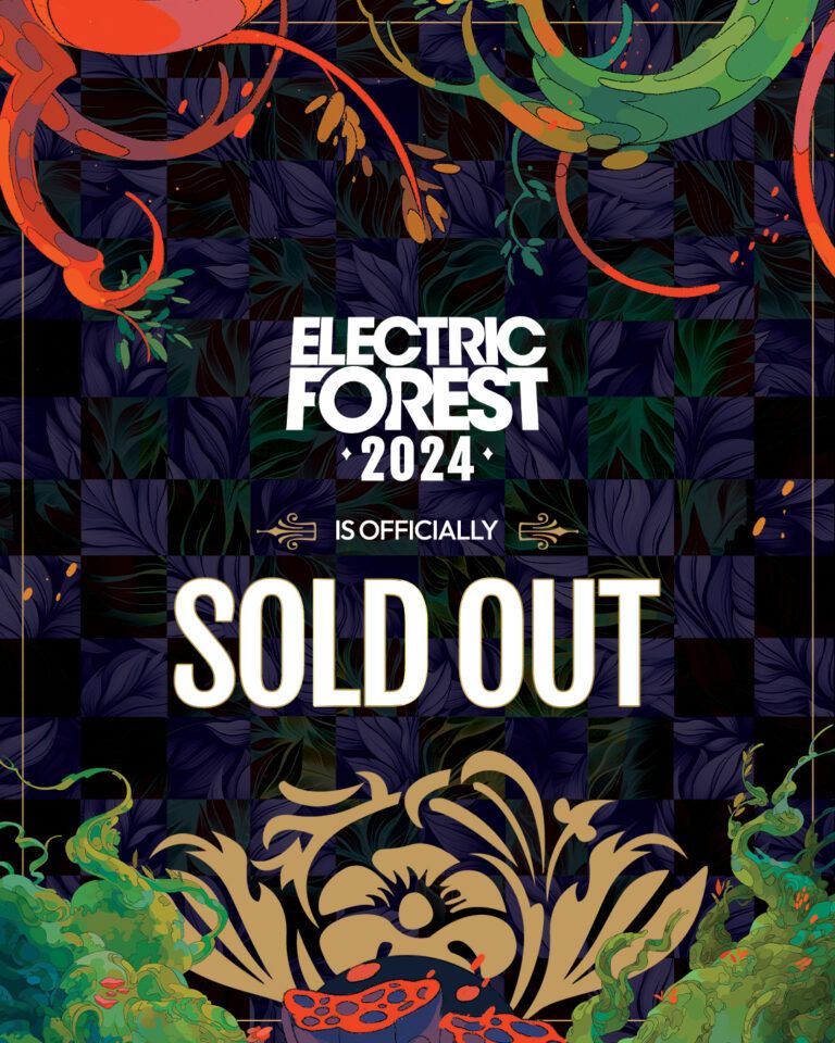 Electric Forest 2024 Has Officially Sold Out