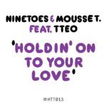 Ninetoes-HOLDIN-ON-TO-YOUR-LOVE-COVER-01-copy.jpg