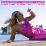 ULTRA-NATE-RUSSELL-P-DNO-P-HAPPY-FEELING-Revised-Single-Sleeve-March-2024-LO-RES.jpg