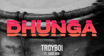 TroyBoi Releases ‘Dhunga’ ft. Toxic Rob