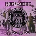 hotboxx-chacha.jpg