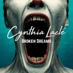 Cynthia-Lacle-Broken-Dreams-Cover.png