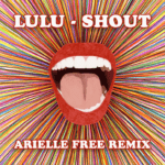 Lulu-Shout-Arielle-Free-Remix-.png