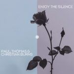 Paul-Thomas-Christian-Burns-Enjoy-The-Silence.jpg