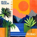 River-Nelson-Flying-cover.jpg