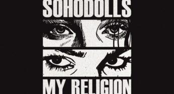 Sohodolls invite you to join their cult with new unashamedly pop single, ‘My Religion’!