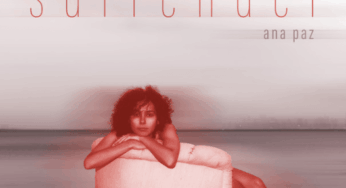 Ana Paz ‘surrender’ – out now!
