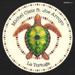 Michel-Cleis-ft.-Joe-Arroyo-La-Tortuga-Artwork.jpg