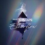 Johan-Gielen-presents-Airscape-Etherflow.jpg