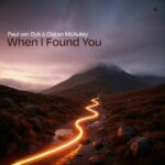 Paul-van-Dyk-Ciaran-McAuley-When-I-Found-You.jpg
